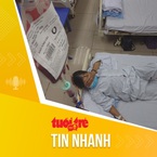 Tin tức sáng 14-5: 12 triệu người Việt mang gene bệnh tan máu bẩm sinh