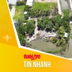 Tin tức sáng 4-6: TP.HCM cảnh báo nguy cơ sạt lở bờ sông, bờ biển