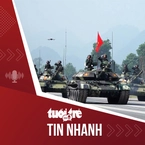 Tin tức tối 17-7: Những khí tài hiện đại sẽ xuất hiện ở lễ mừng Quốc khánh
