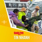 Tin tức sáng 20-7: Yêu cầu cấp cứu tối đa nạn nhân vụ lật tàu du lịch ở Hạ Long