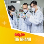 Tin tức sáng 22-7: Đề xuất mức học bổng mới các ngành khoa học cơ bản, công nghệ chiến lược