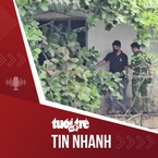 Tin tức tối 28-7: Cháy nhà ở TP.HCM 2 người chết