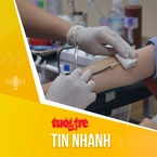 Tin tức sáng 30-7: TP.HCM tiếp tục cảnh báo thủ đoạn lừa đảo người hiến máu