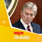 Tin tức sáng 5-8: Điện Kremlin lên tiếng về tuyên bố điều tàu ngầm hạt nhân của ông Trump