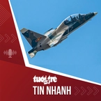 Tin tức tối 28-1: Máy bay quân sự rơi ở Đắk Lắk, phi công nhảy dù thoát nạn