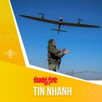 Tin tức sáng 18-3: Anh và Ukraine hợp tác xuất khẩu drone