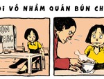 Nỗi sợ của tôi: Vô nhầm quán bún chửi