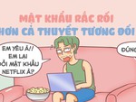 Mật khẩu rắc rối hơn cả thuyết tương đối