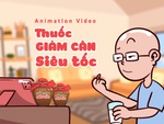 Thuốc giảm cân siêu tốc, uống xong về 'mo' luôn!