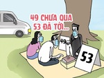 Biển số xe '49 chưa qua, 53 đã tới'