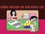 Chồng làm đơn xin xem 64 trận World Cup 2022