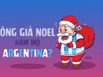 Ông già Noel cũng hâm mộ Argentina?