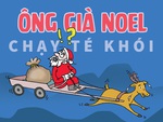 Ông già Noel chạy té khói vì dương lịch dí âm lịch