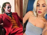 Ồ mai gớt, Lady Gaga đóng ‘Joker 2’!