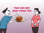 Tình cảm như chiếc bánh trung thu nhân thập cẩm