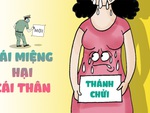 Thánh chửi: Cái miệng hại cái thân!