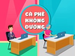 Cà phê không đường - cách để cảm thấy sảng khoái khi mệt mỏi vì công việc