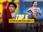 Top 5 chuyện lạ lùng ở SEA Games 32