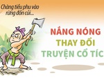 Nắng nóng thay đổi cả truyện cổ tích