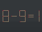 Thử tài IQ: Di chuyển một que diêm để 8-9=1 thành phép tính đúng