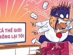 Quan tham: Cả thế giới chống lại tôi?