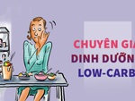 Sụp đổ hình tượng chuyên gia dinh dưỡng low-carb