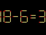 Thử tài IQ: Di chuyển một que diêm để 18-6=3 thành phép tính đúng