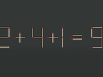 Thử tài IQ: Di chuyển hai que diêm để 2+4+1=9 thành phép tính đúng