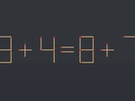 Thử tài IQ: Di chuyển một que diêm để 3+4=8+7 thành phép tính đúng