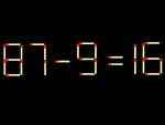 Thử tài IQ: Di chuyển một que diêm để 87-9=16 thành phép tính đúng