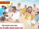 Tập đoàn Hoa Sen khẩn trương cứu trợ giữa cao điểm mưa lũ