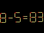 Thử tài IQ: Di chuyển một que diêm để 8-5=83 thành phép tính đúng