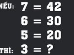 IQ cao mới giải được bài toán này trong 5 giây?