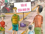 Vỉa hè này là của nhà em!