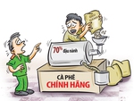 Cà phê dỏm nhưng được cái 'chính hãng'