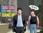 Khi đầu gấu đụng giang hồ: Ai thắng?