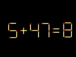 Thử tài IQ: Di chuyển một que diêm để 5+47=8 thành phép tính đúng