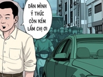 Dân mình ý thức còn kém lắm chị ơi!