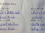 Ảnh vui 4-9: 'Tìm x' dễ thế mà cứ phải tìm?!