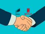 Netflix và Sony với cú bắt tay hơn 7 tỉ đô la