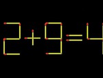Thử tài IQ: Di chuyển một que diêm để 2+9=4 thành phép tính đúng