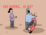 Hơn trăm mét cũng phải đi xe máy?