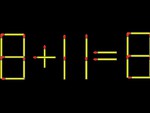 Thử tài IQ: Di chuyển một que diêm để 8+11=8 thành phép tính đúng