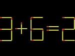 Thử tài IQ: Di chuyển một que diêm để 3+6=2 thành phép tính đúng
