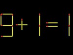 Thử tài IQ: Di chuyển một que diêm để 9+1=1 thành phép tính đúng