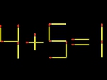 Thử tài IQ: Di chuyển một que diêm để 4+5=1 thành phép tính đúng