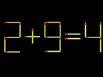 Thử tài IQ: Di chuyển một que diêm để 2+9=4 thành phép tính đúng