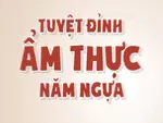 Thực đơn giúp gia đình hanh thông cả năm con ngựa