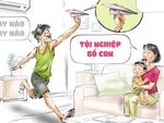 Ông bố 'chập cheng' vì tiền điện mùa nóng