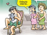 Các bà vợ đã quên cách ghen?